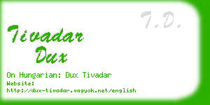 tivadar dux business card